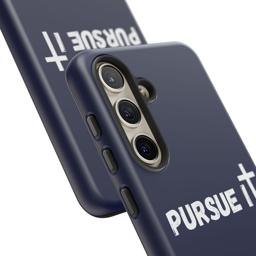 Pursue It Phone Case