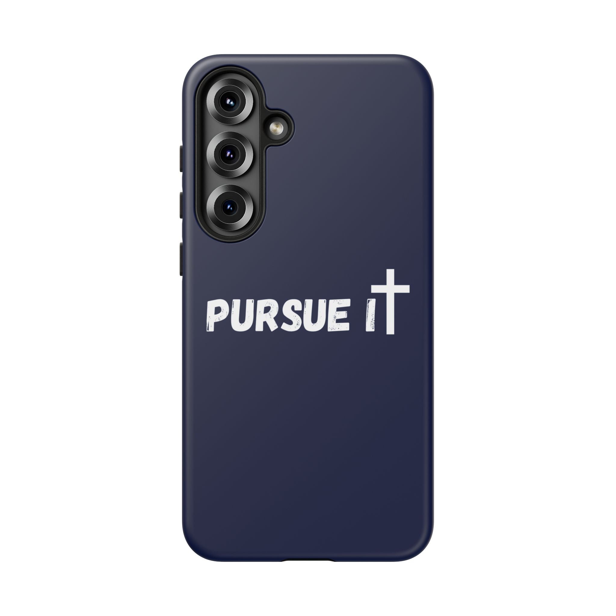 Pursue It Phone Case