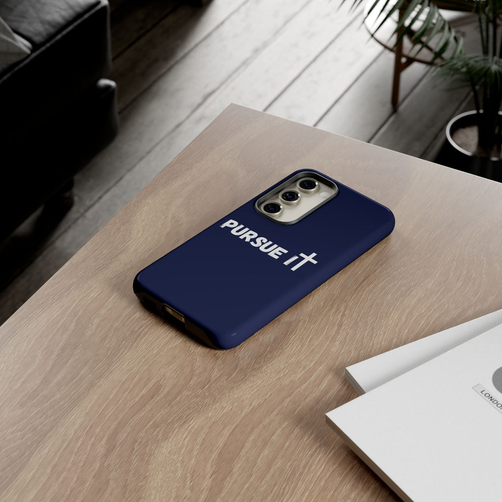 Pursue It Phone Case