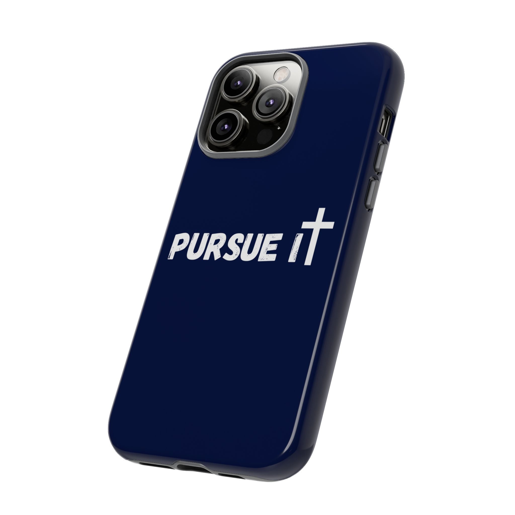 Pursue It Phone Case
