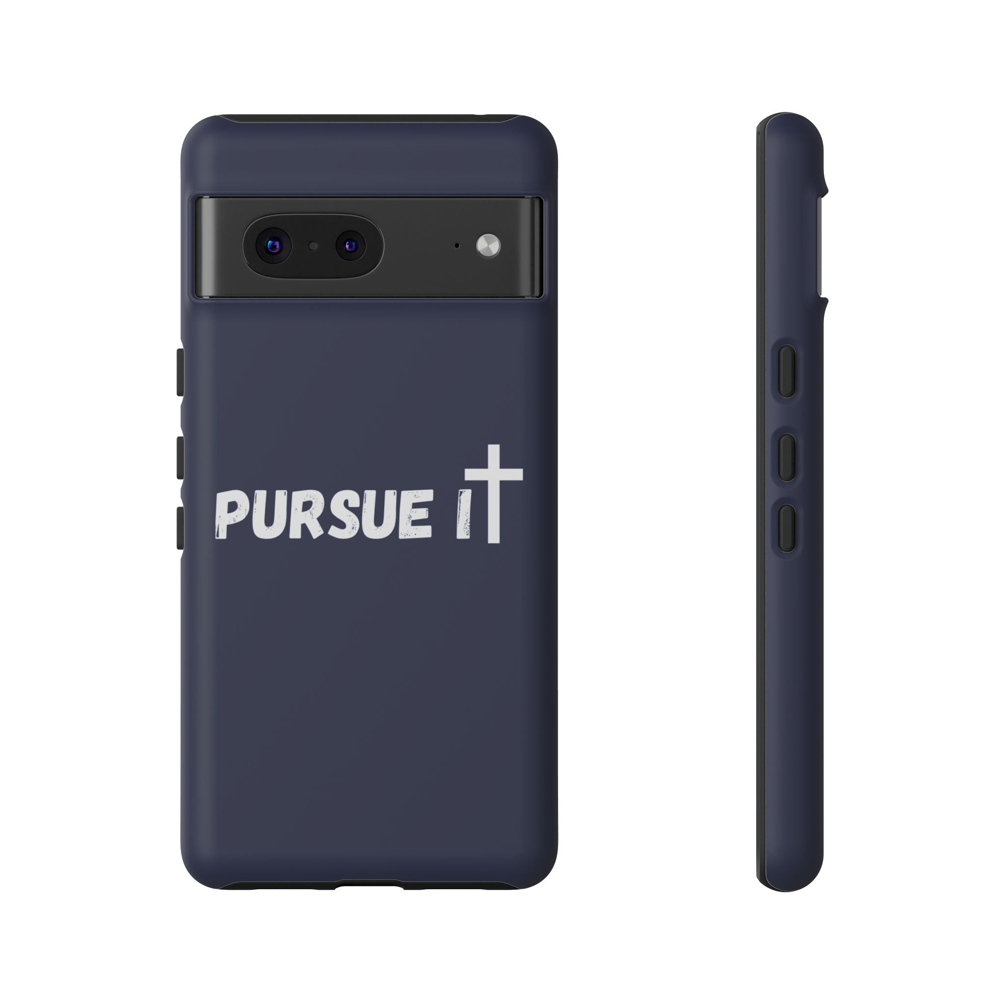 Pursue It Phone Case