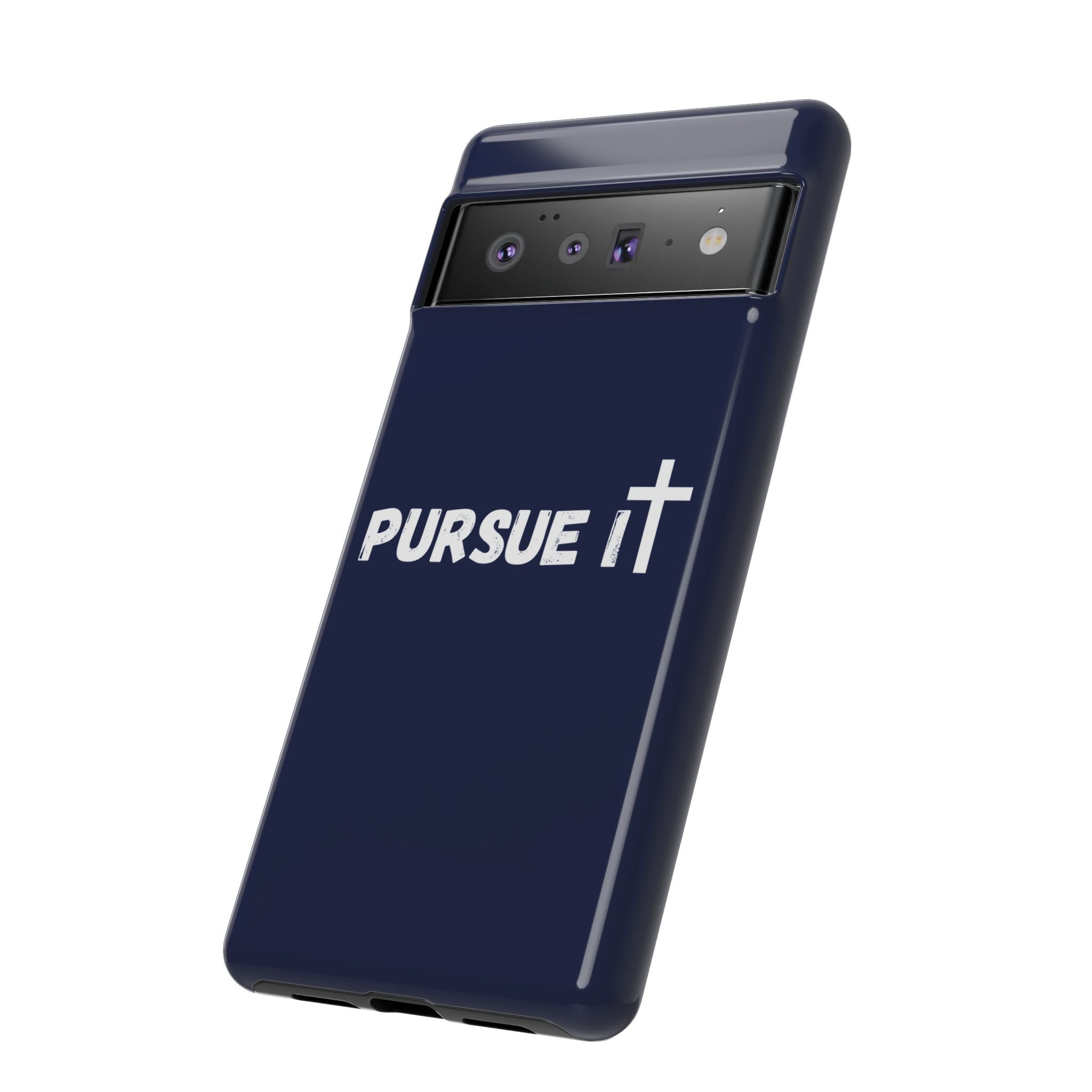 Pursue It Phone Case