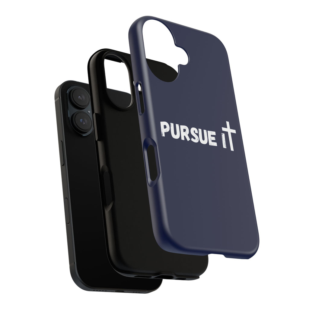 Pursue It Phone Case