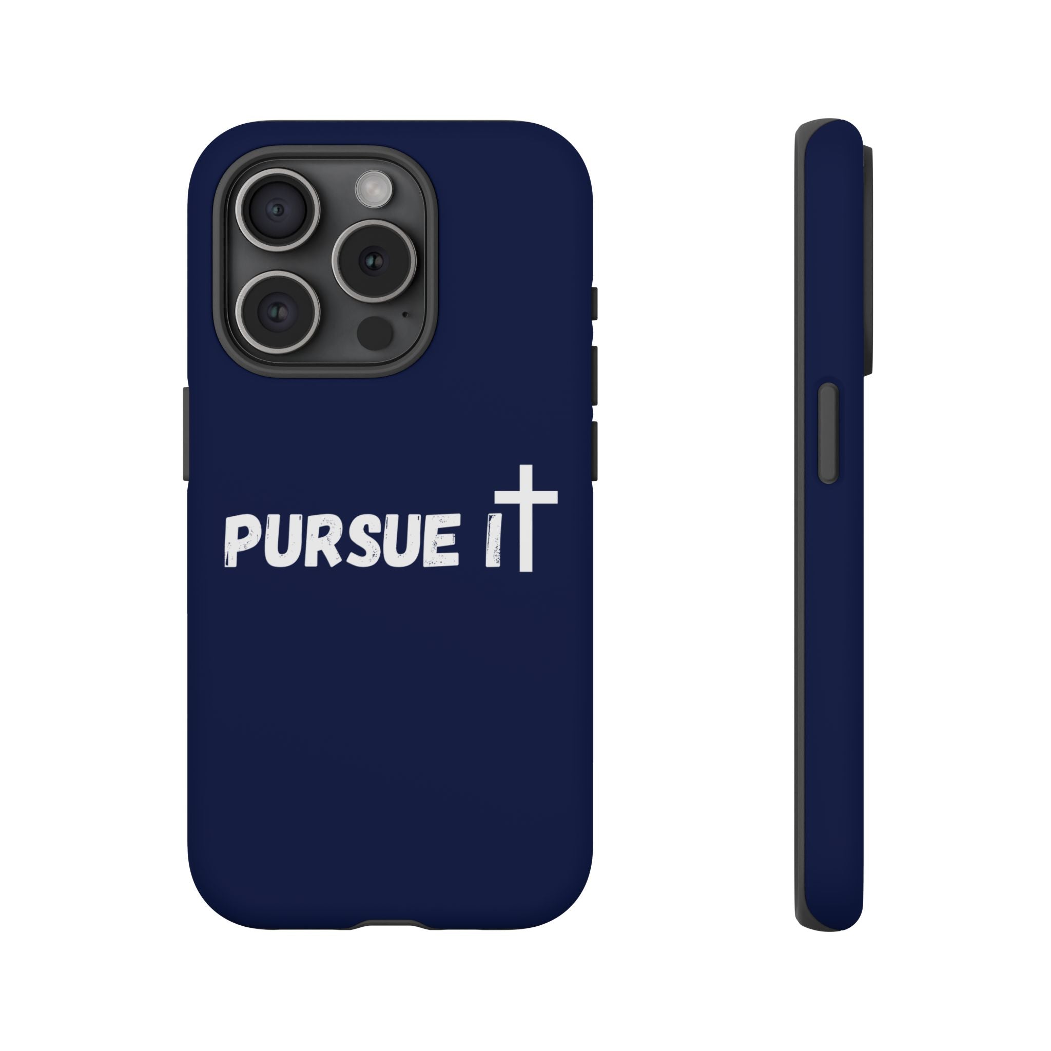 Pursue It Phone Case