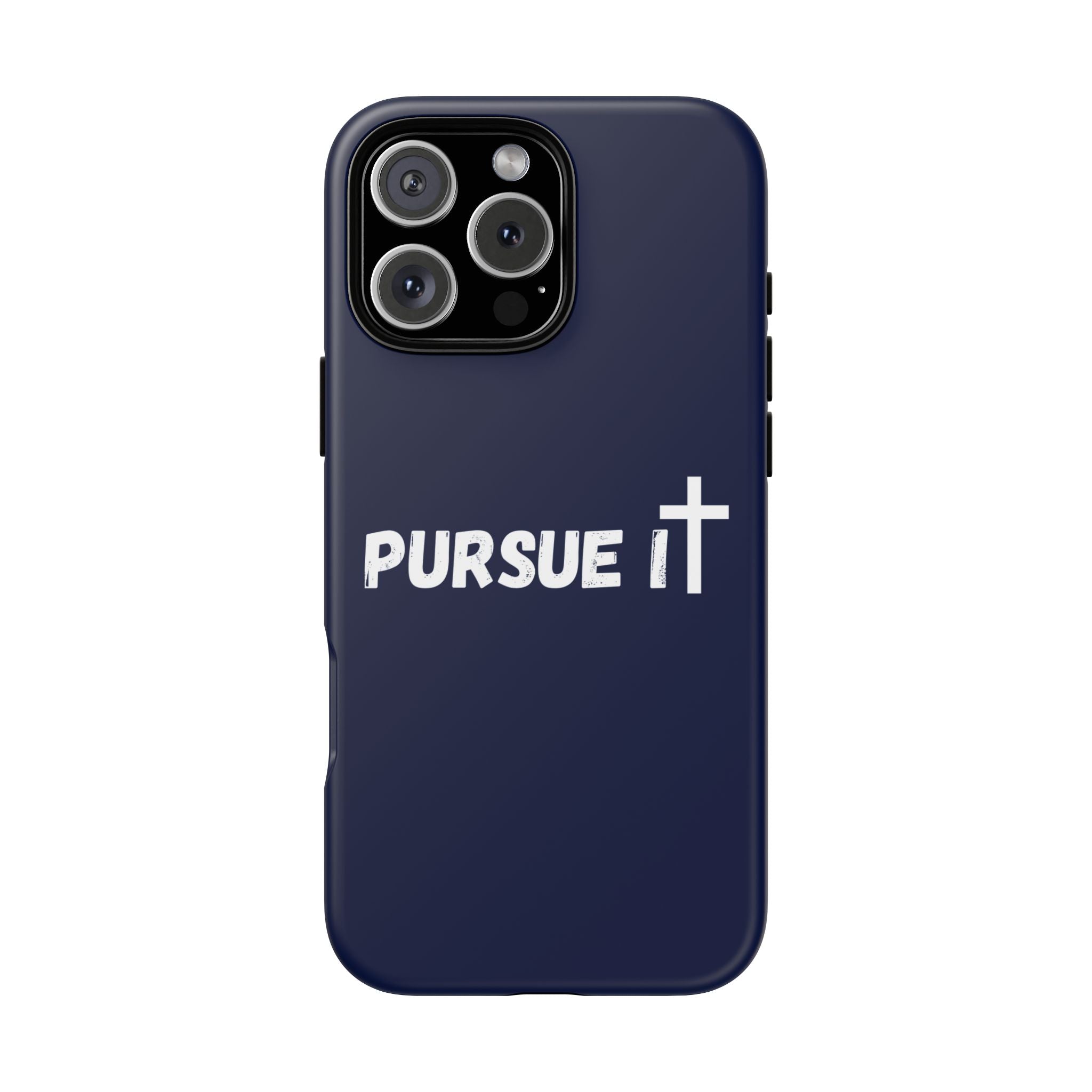 Pursue It Phone Case