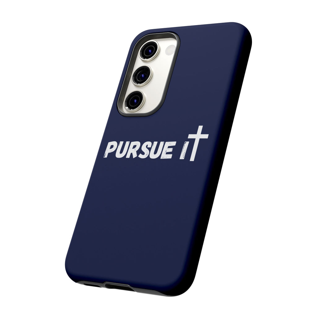 Pursue It Phone Case
