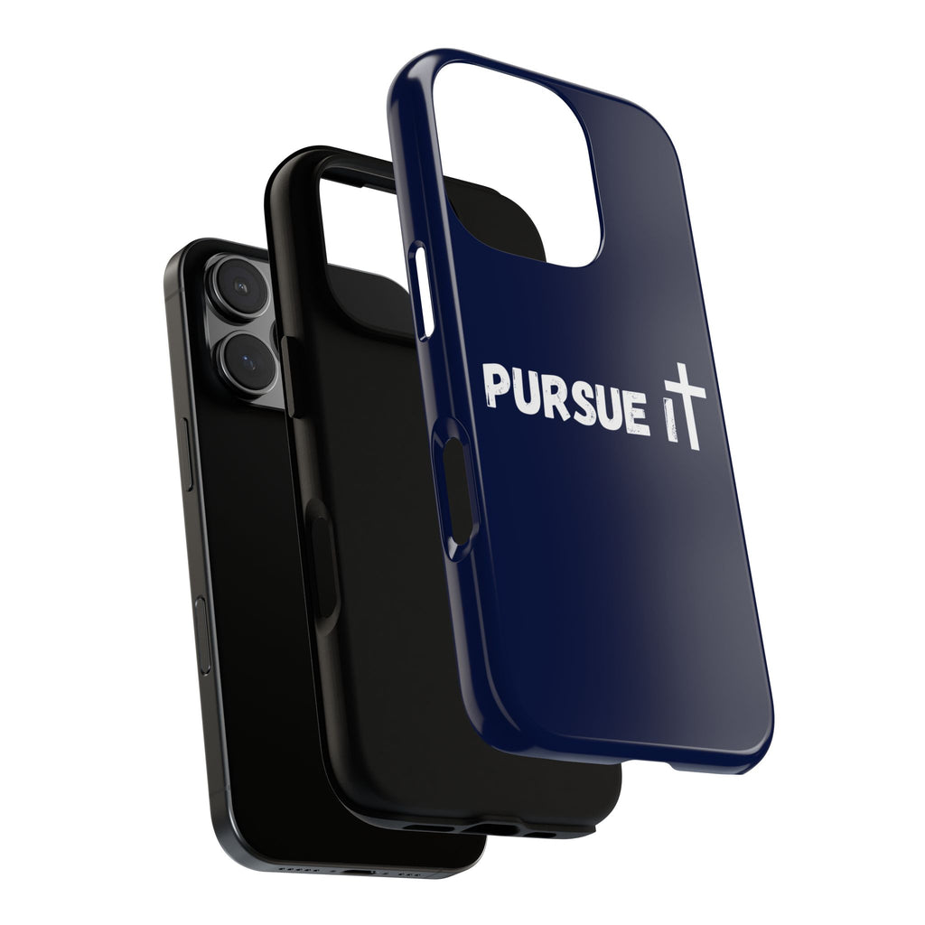Pursue It Phone Case