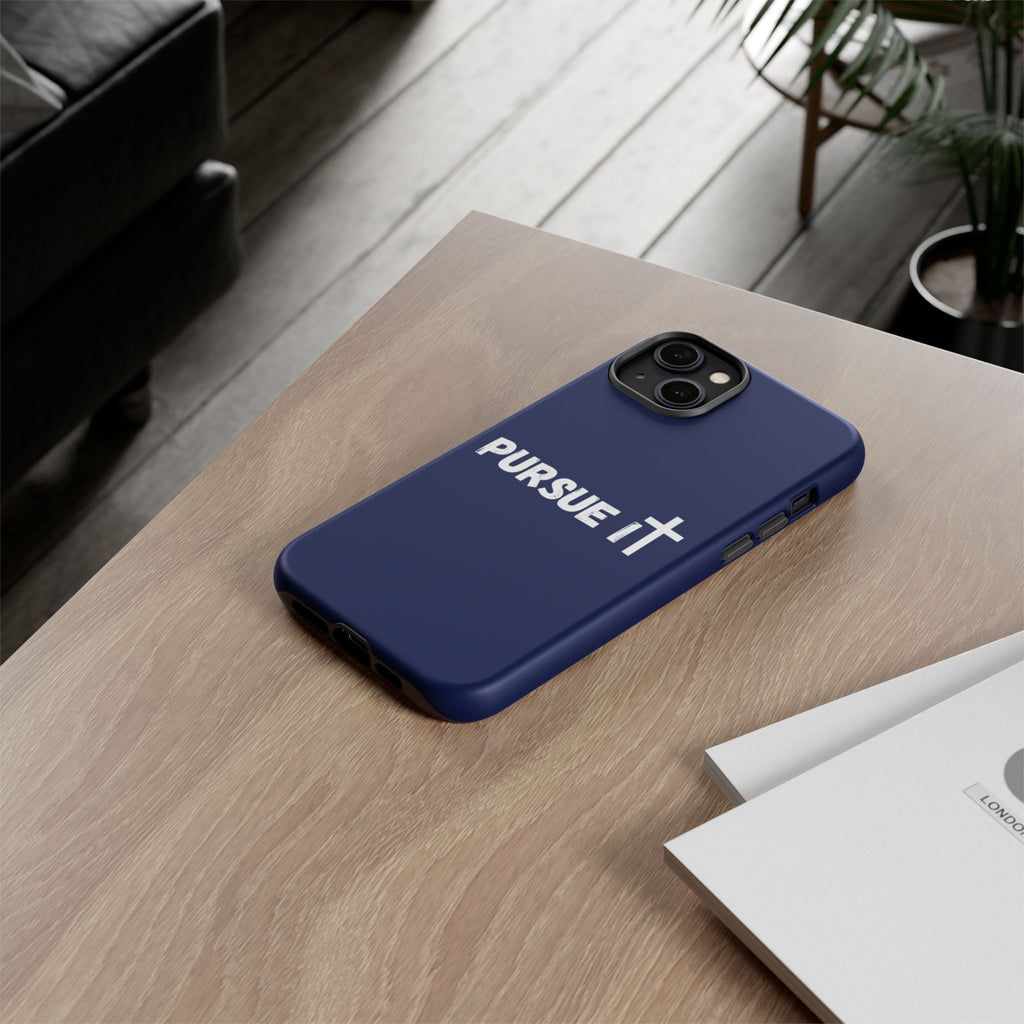 Pursue It Phone Case