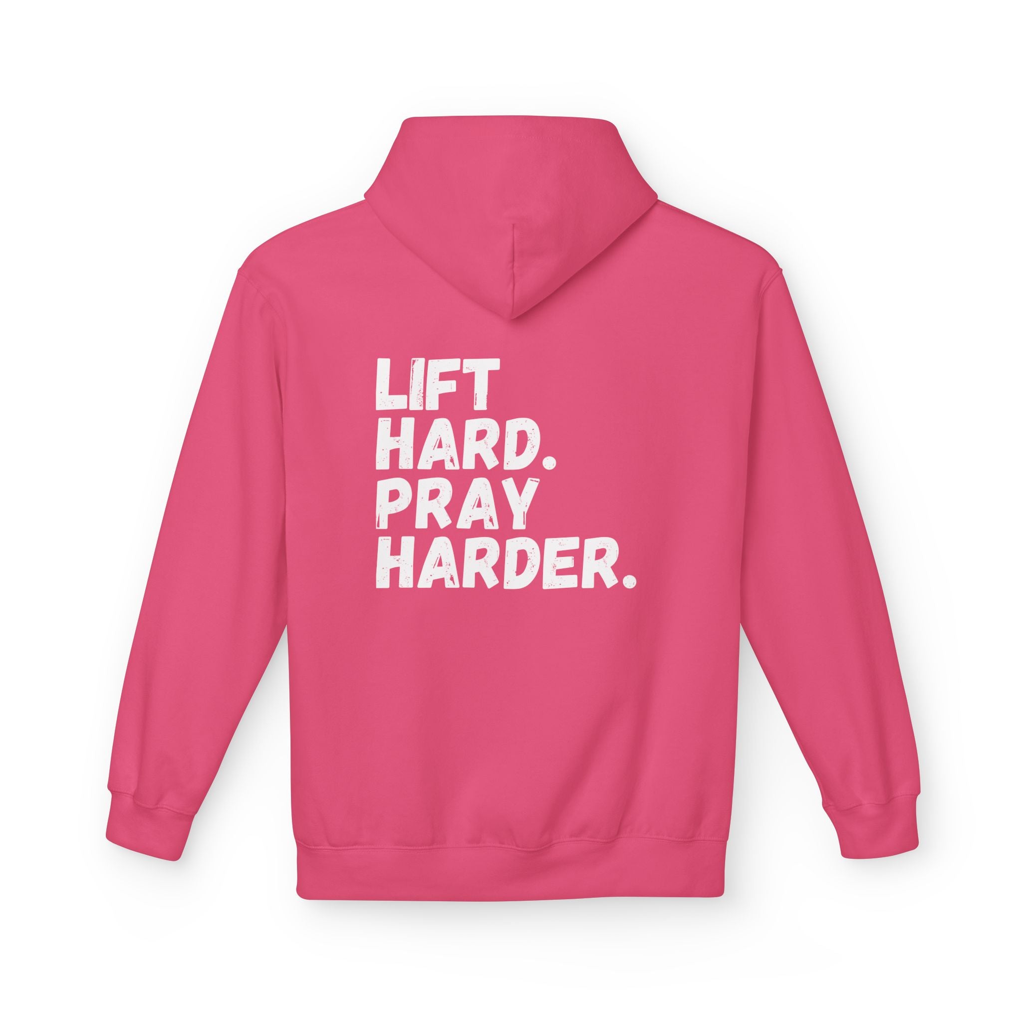 Women's Lift Hard. Pray Harder. Hoodie
