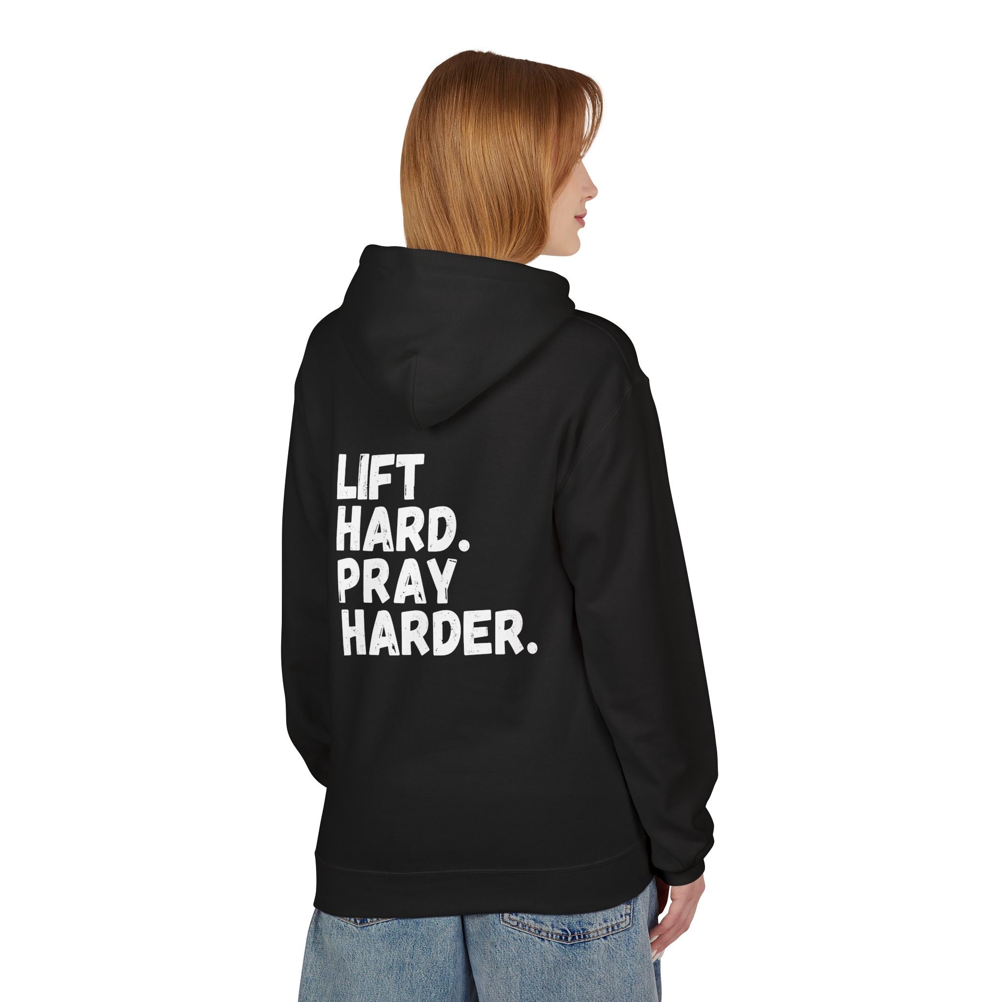Women's Lift Hard. Pray Harder. Hoodie