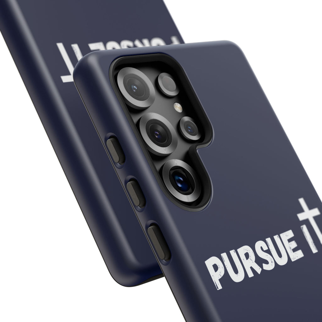 Pursue It Phone Case