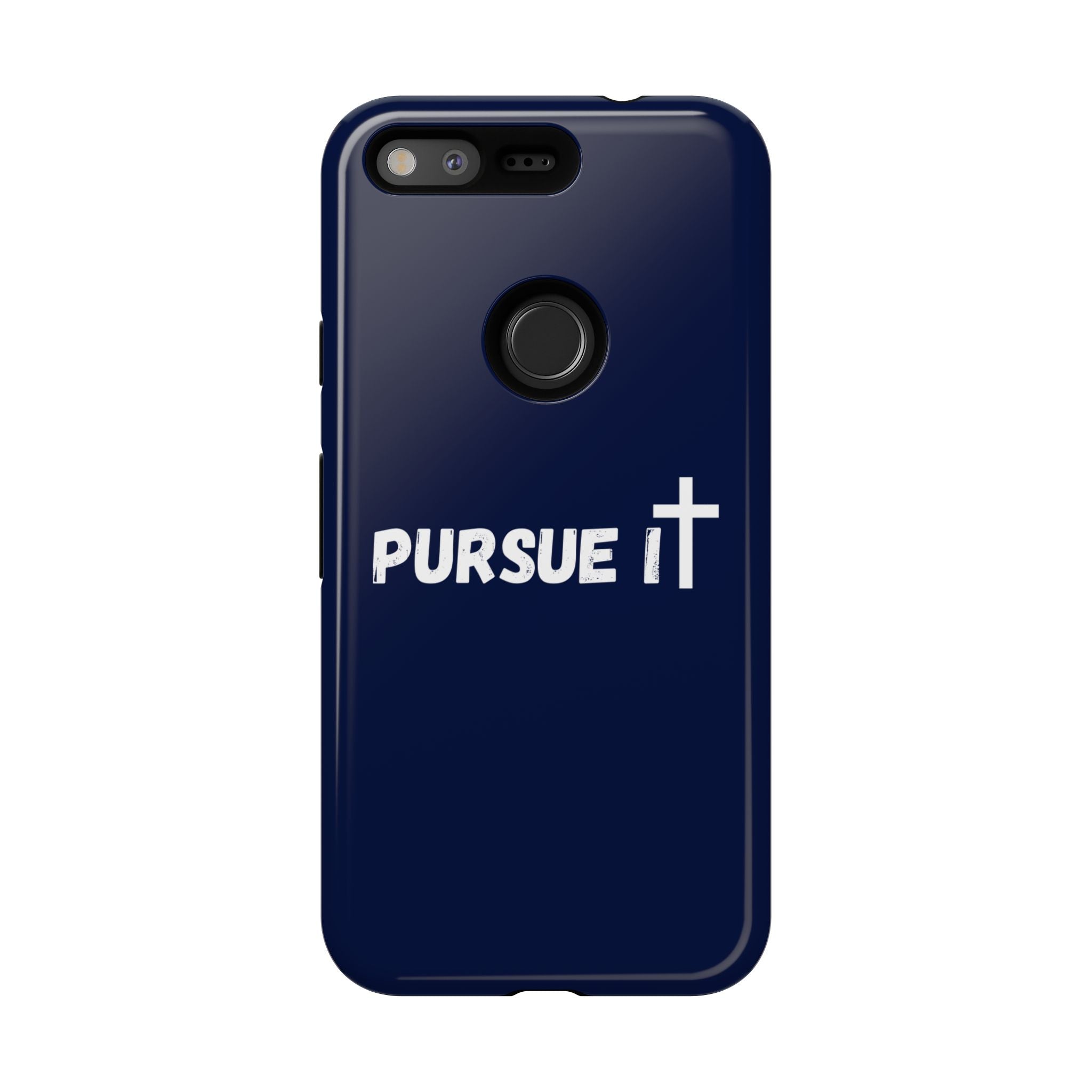 Pursue It Phone Case