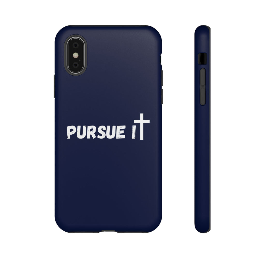 Pursue It Phone Case