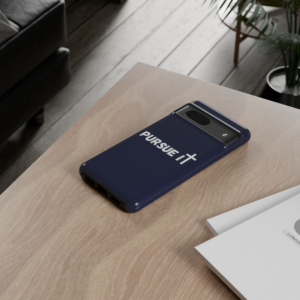 Pursue It Phone Case