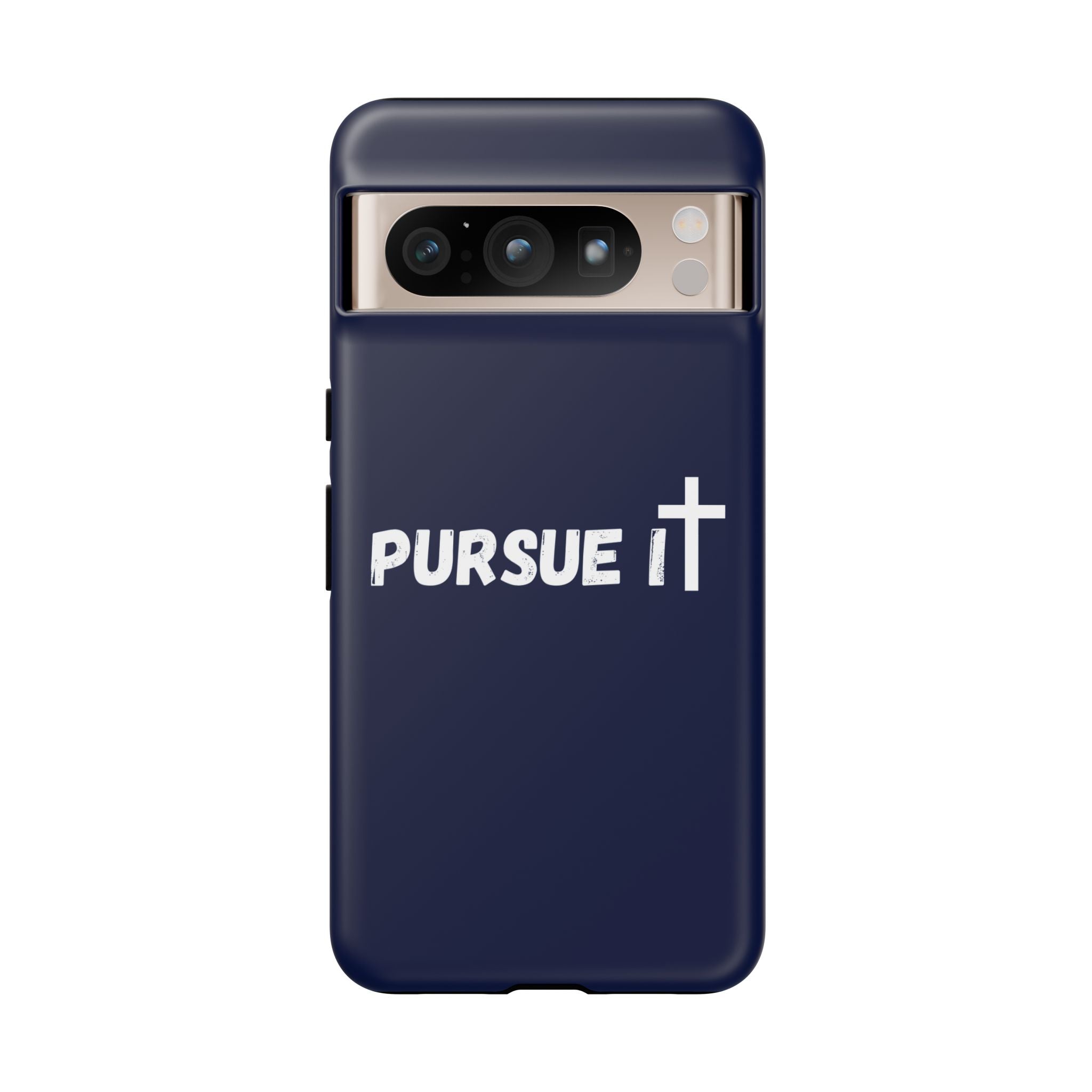Pursue It Phone Case