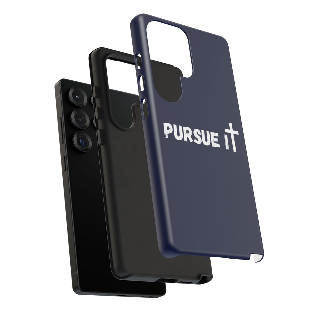 Pursue It Phone Case