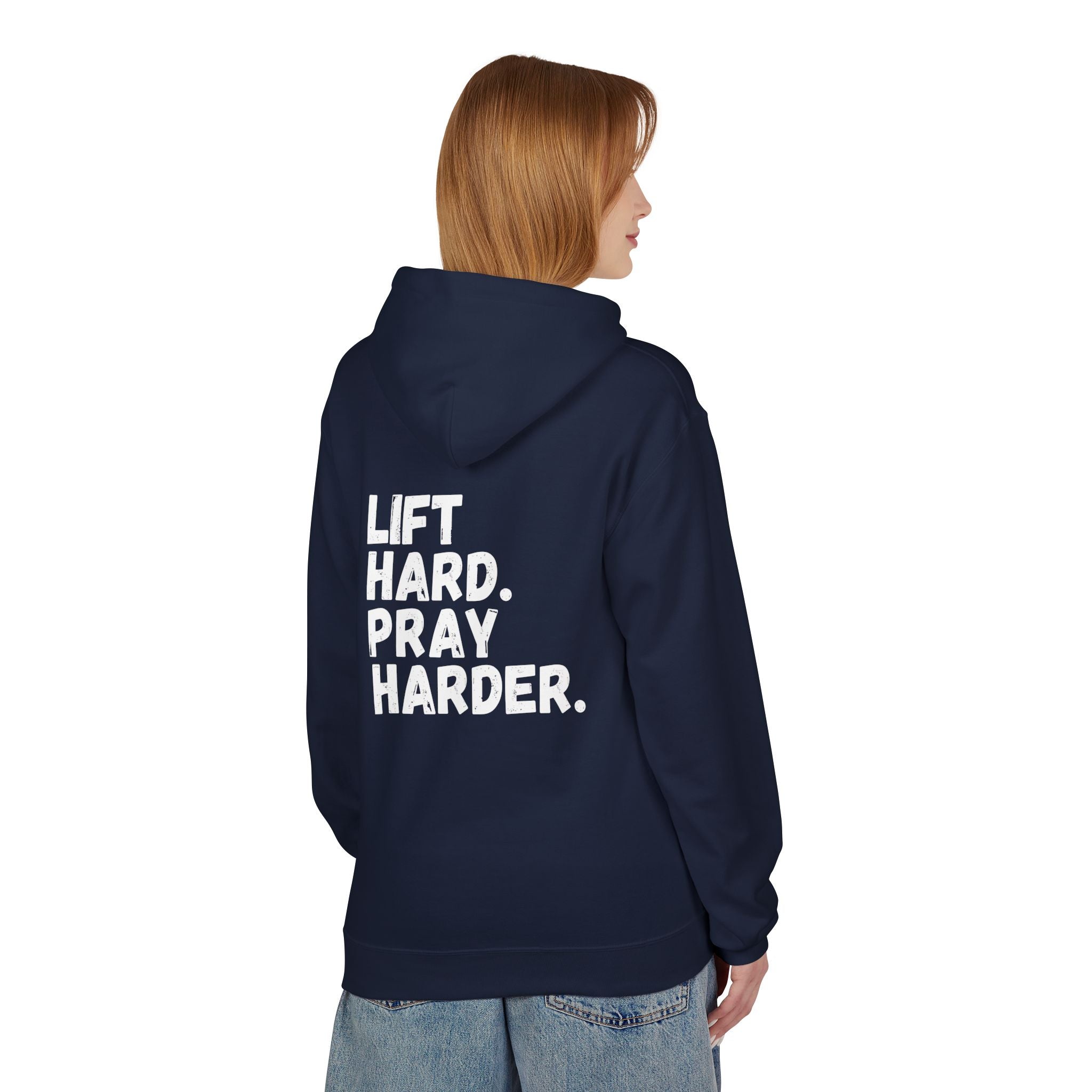 Women's Lift Hard. Pray Harder. Hoodie