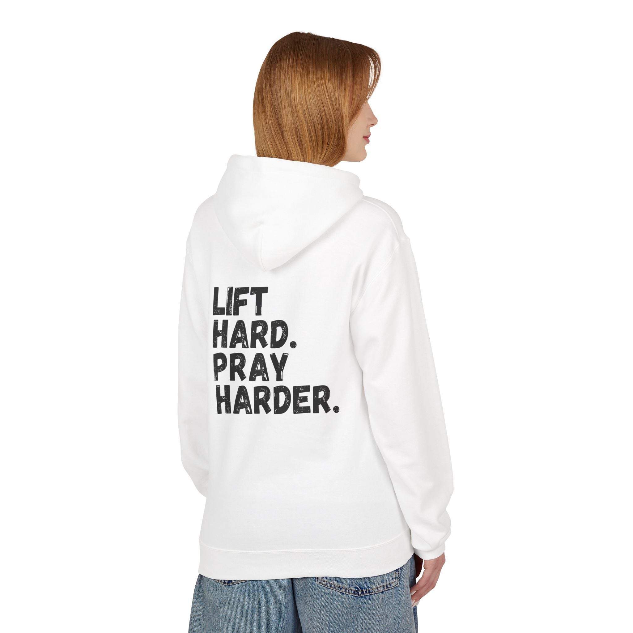 Women's Lift Hard. Pray Harder. Hoodie