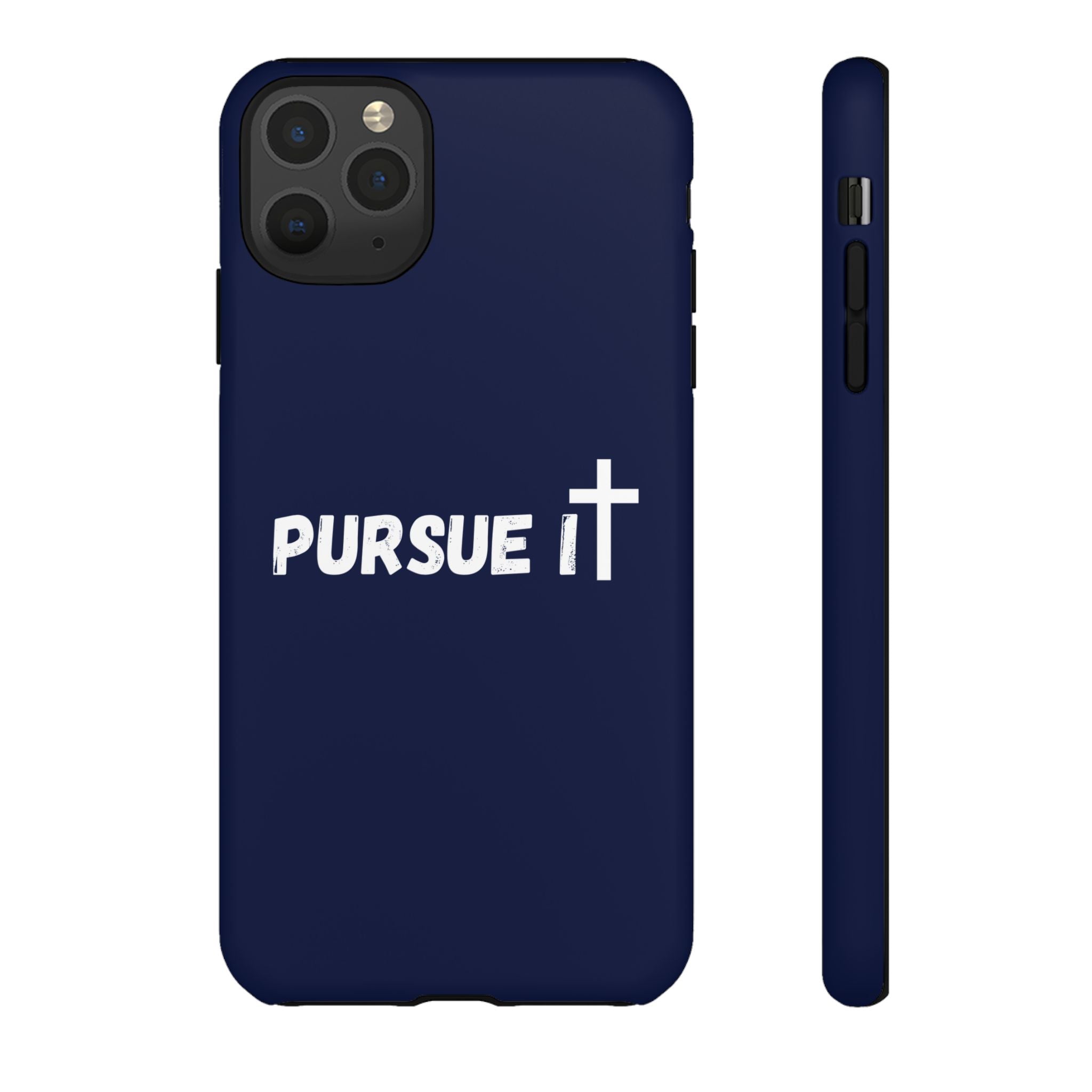 Pursue It Phone Case