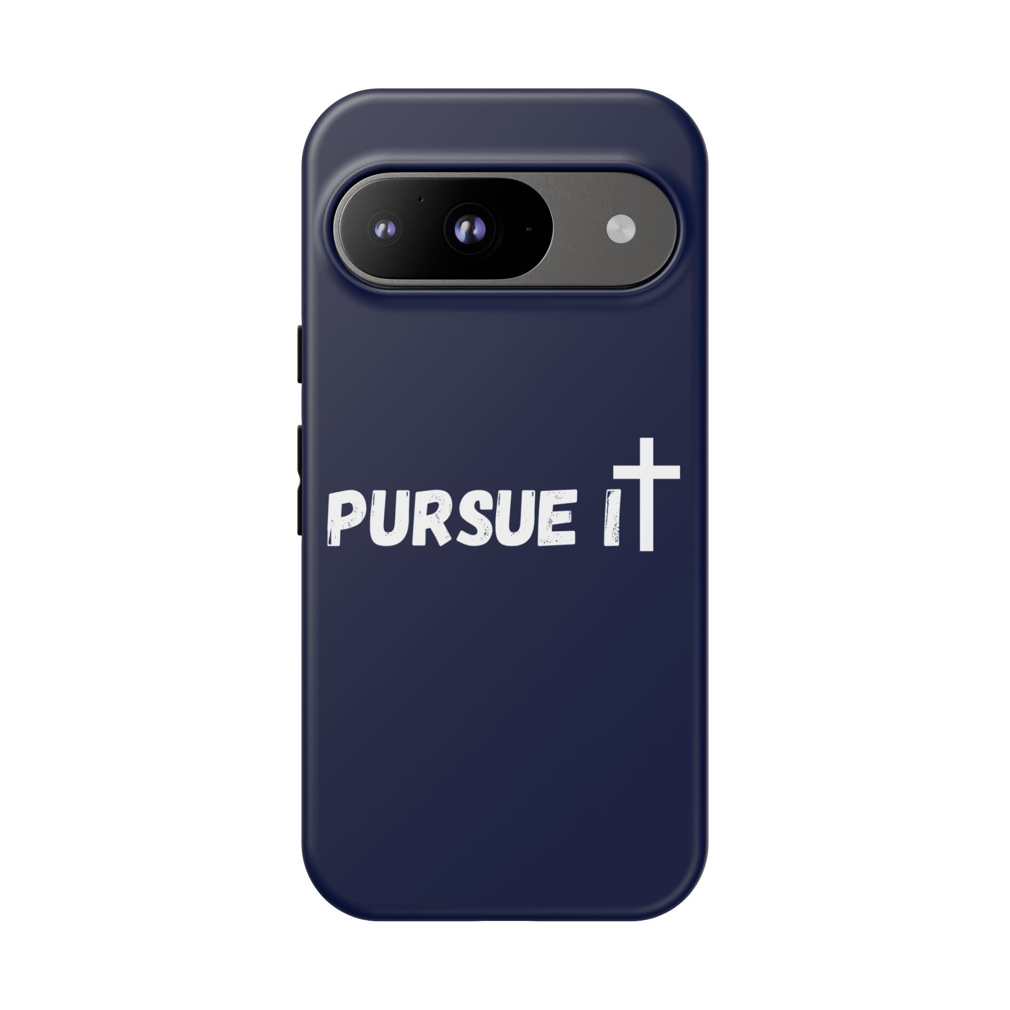 Pursue It Phone Case