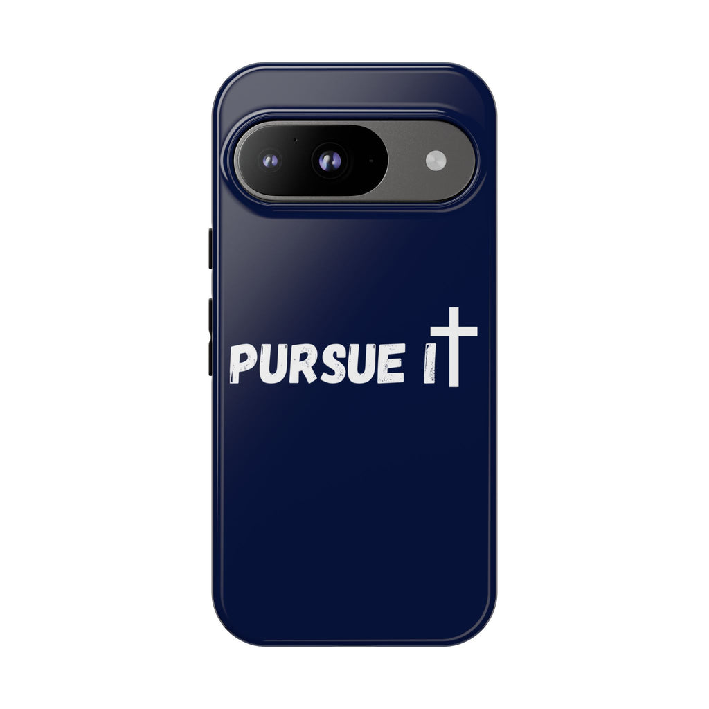 Pursue It Phone Case