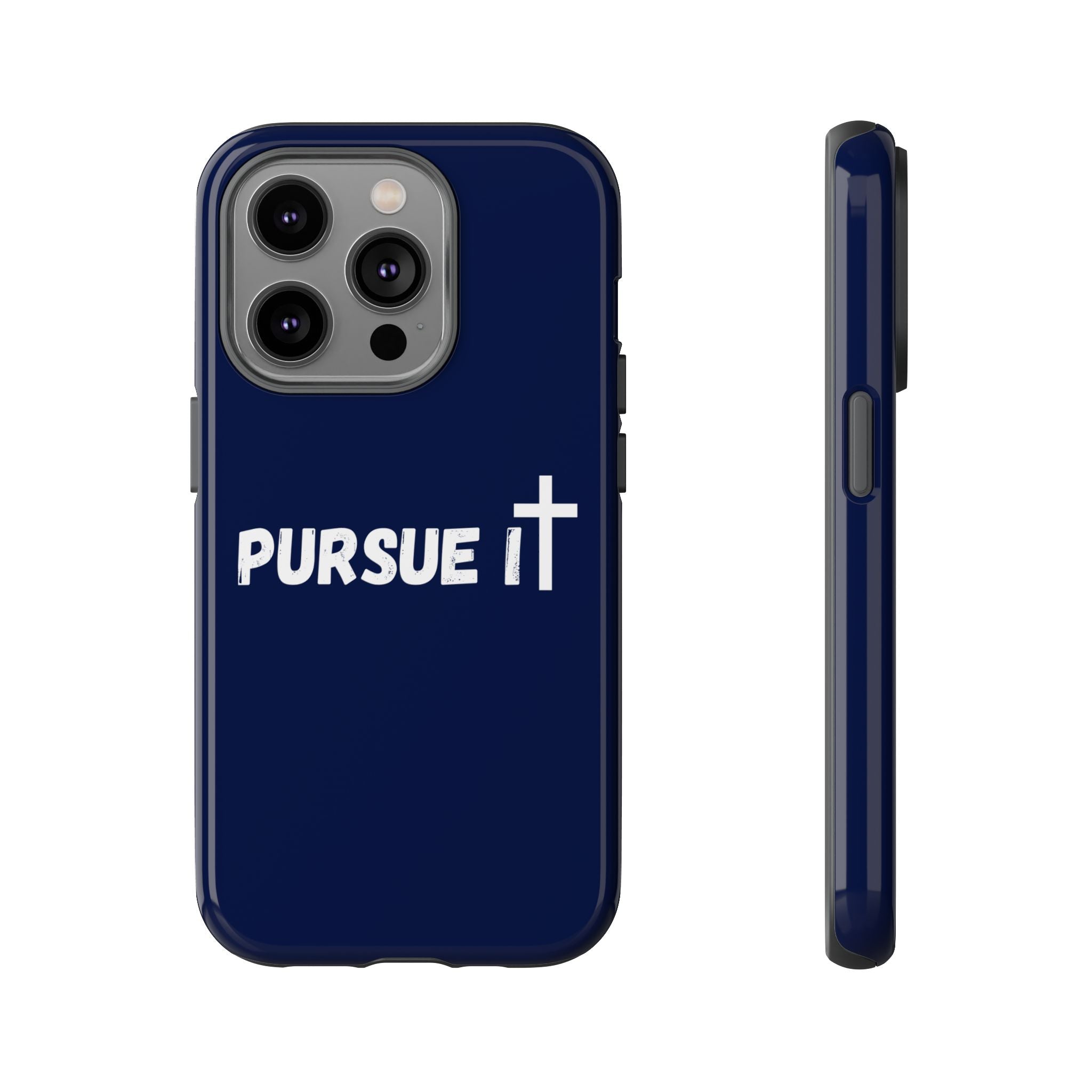 Pursue It Phone Case