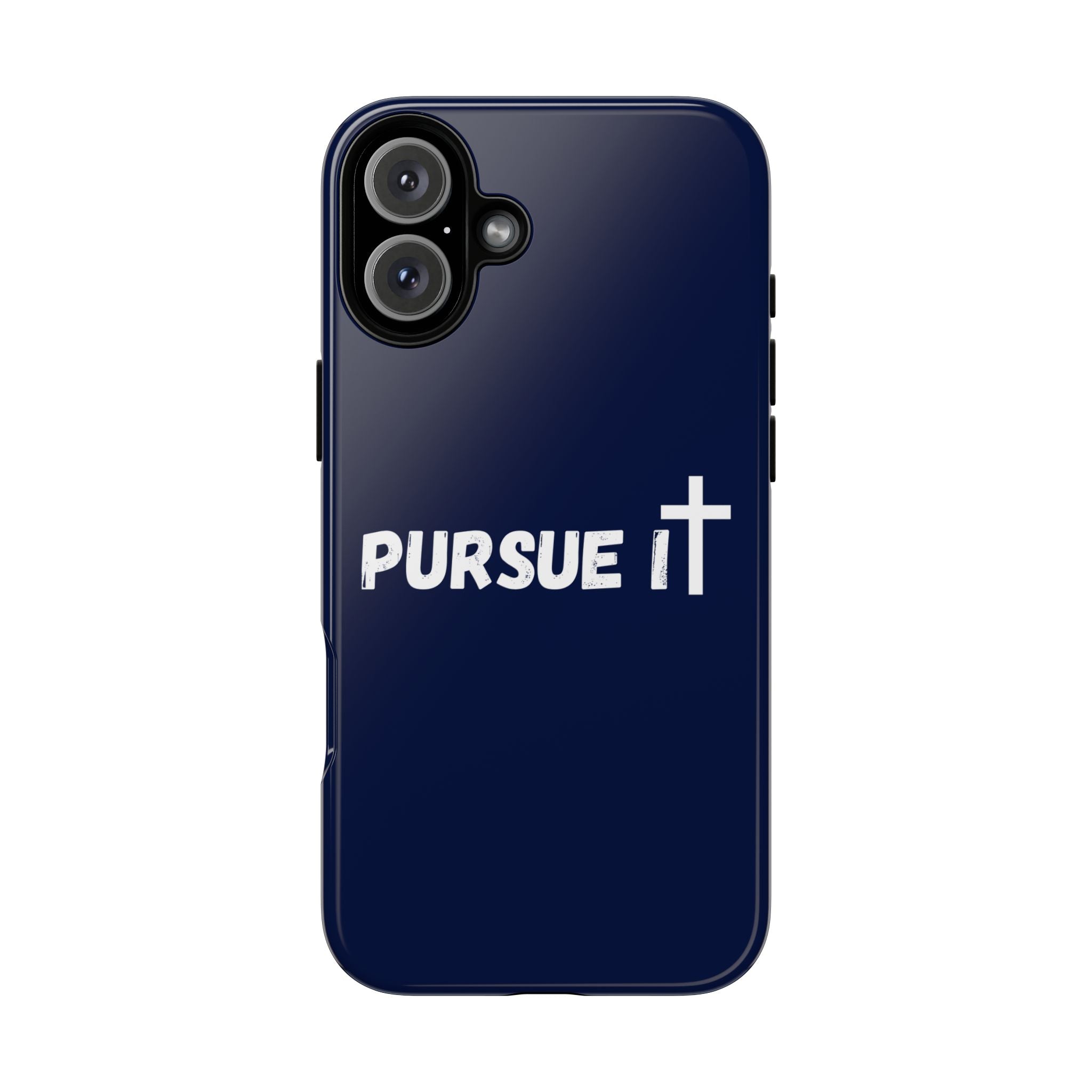 Pursue It Phone Case