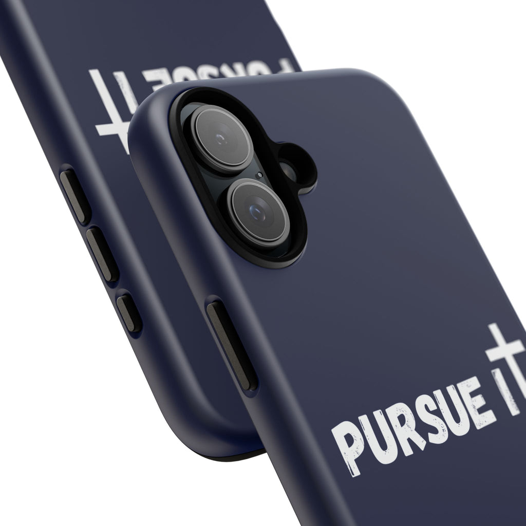 Pursue It Phone Case