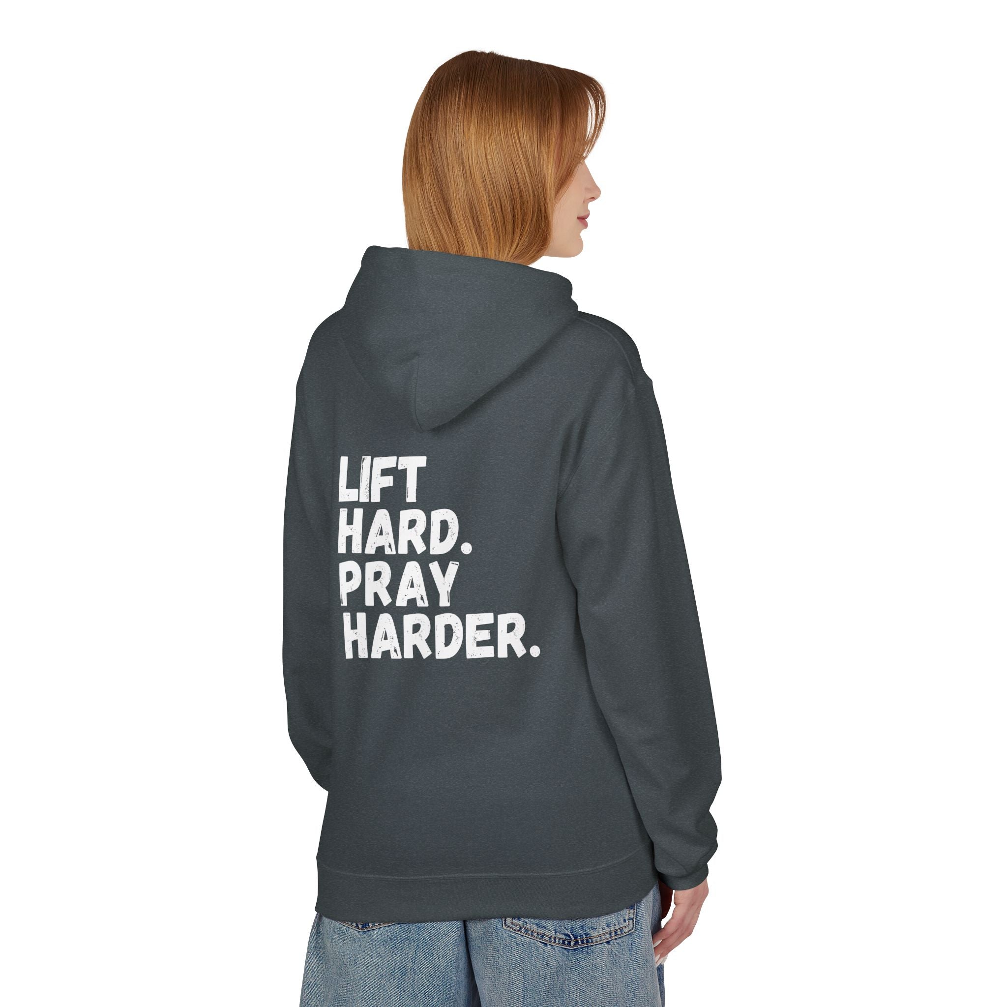 Women's Lift Hard. Pray Harder. Hoodie