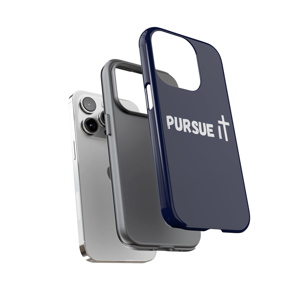 Pursue It Phone Case