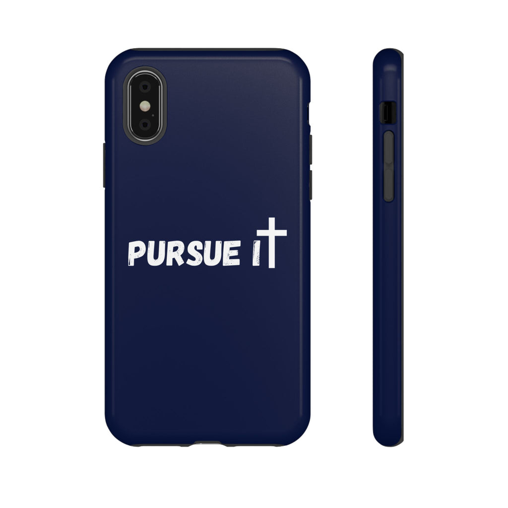 Pursue It Phone Case