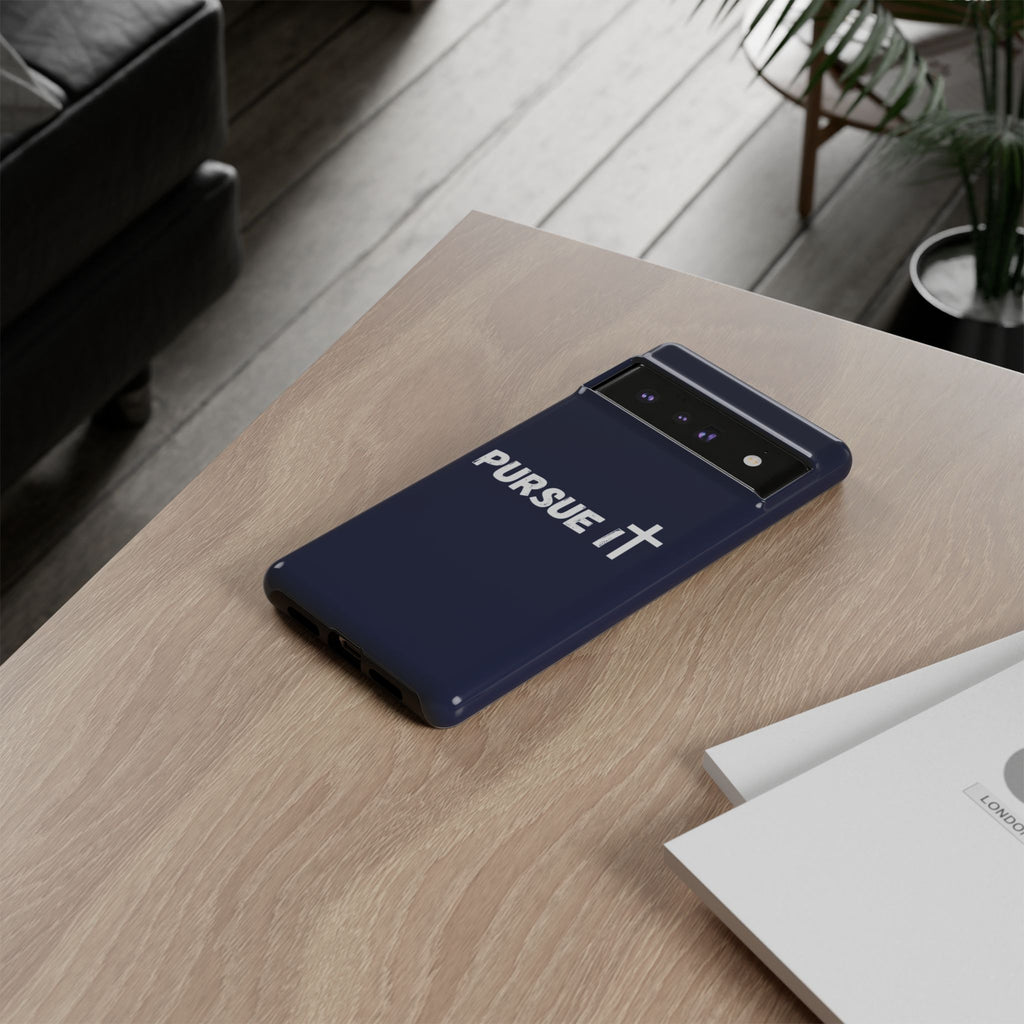 Pursue It Phone Case