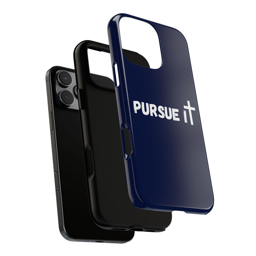 Pursue It Phone Case
