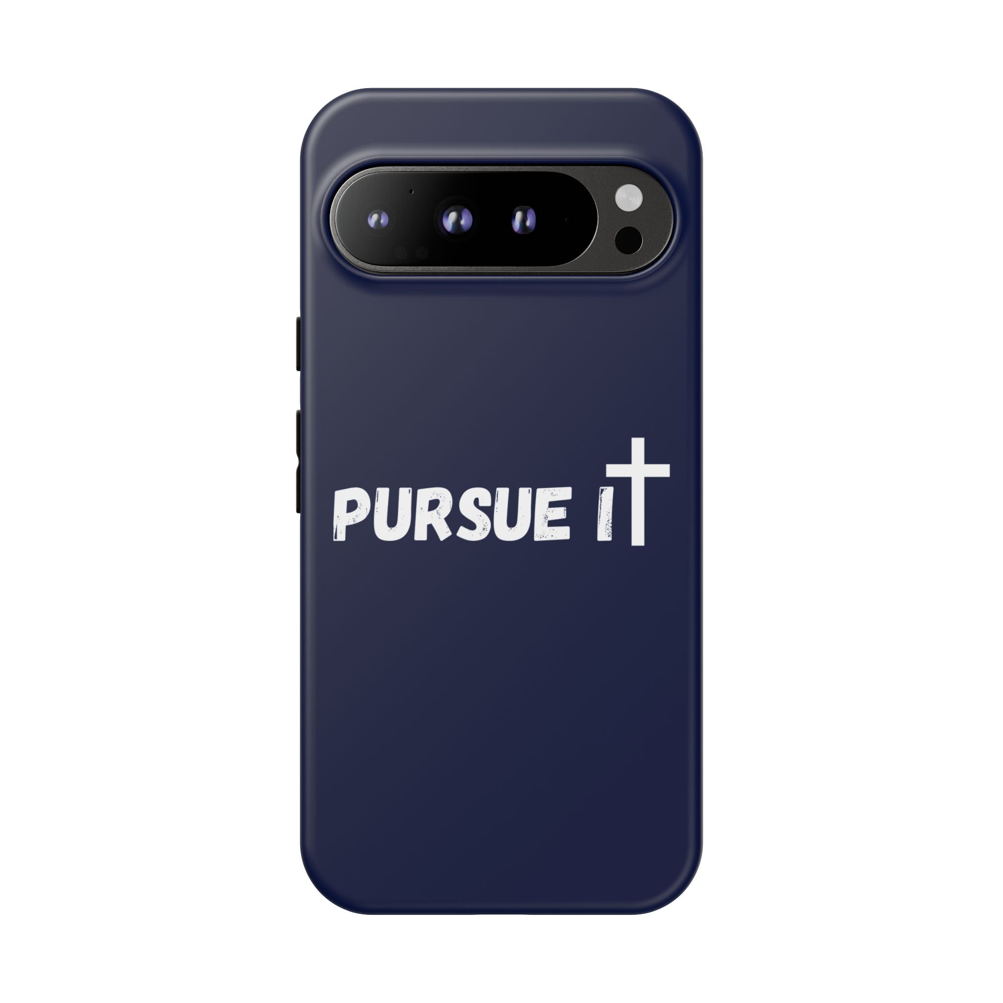 Pursue It Phone Case