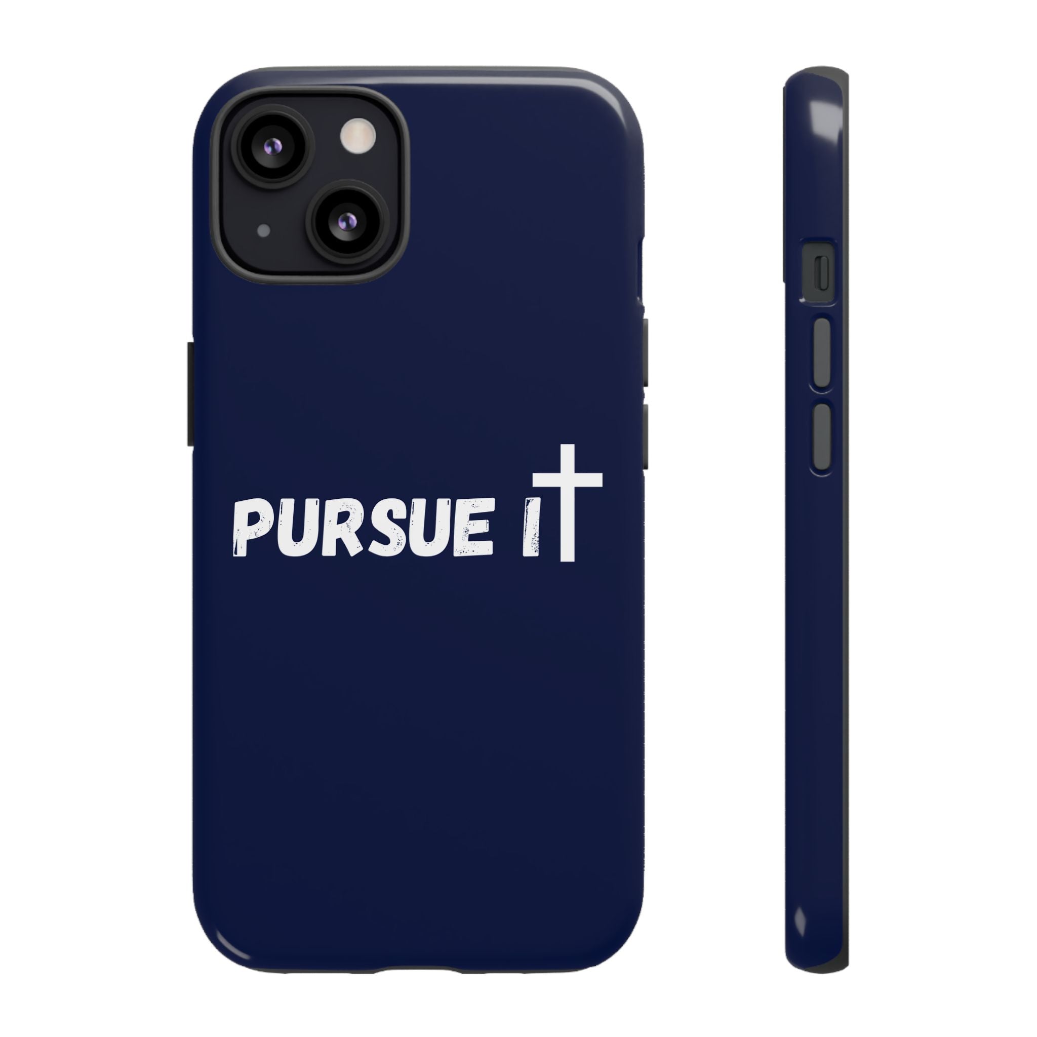 Pursue It Phone Case