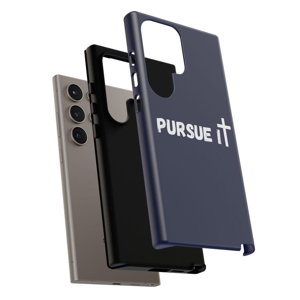 Pursue It Phone Case