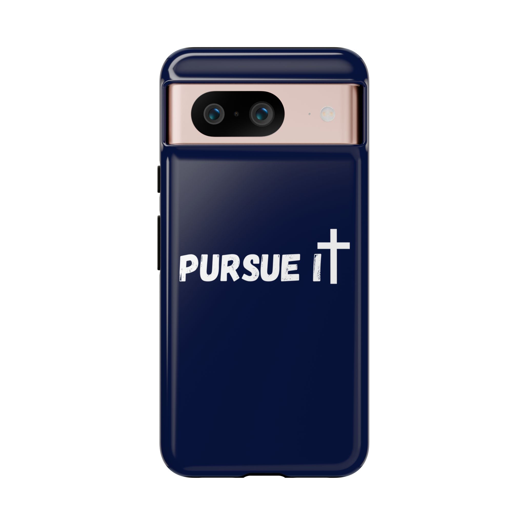 Pursue It Phone Case