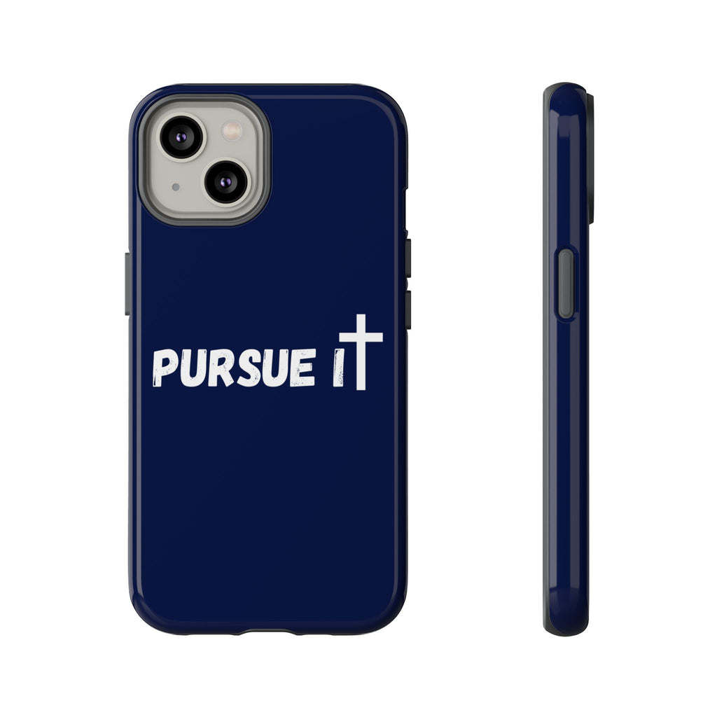 Pursue It Phone Case